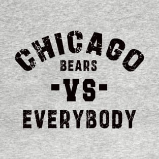 Chicago bears vs everybody: Newest "Chicago bears vs Everybody" design for chicago bears lovers T-Shirt